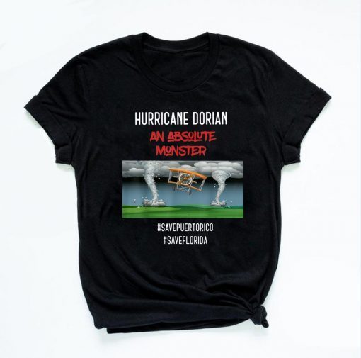 Hurricane Dorian tshirt An Absolute Monster Hurricane Dorian Offcial T-Shirt