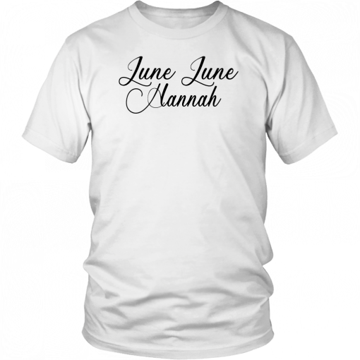 June June Hannah Unisex 2019 T-Shirt