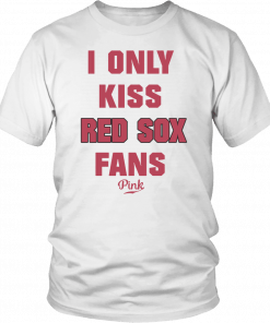 Guerin Austin I Only Kiss Red Sox Fans Pink Unisex T-Shirt