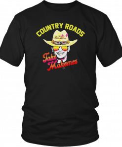 Buy Country Roads Take Mahomes T-Shirt