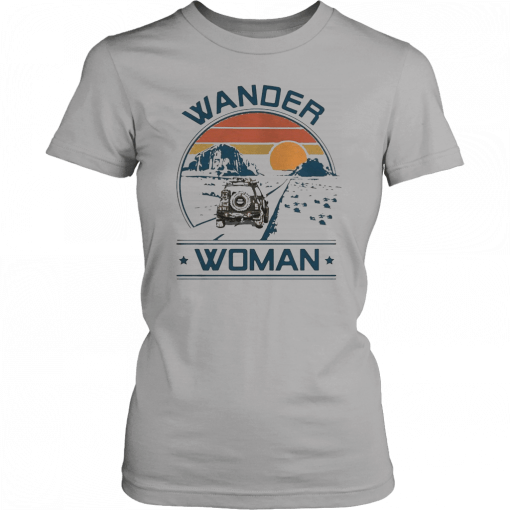 Camping Wander woman 2019 Gift T-Shirt