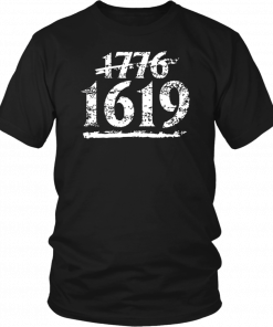 1619 Mens Womens 2019 T-Shirt