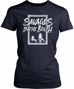 Savages In The Booth 2019 Unisex T-Shirt