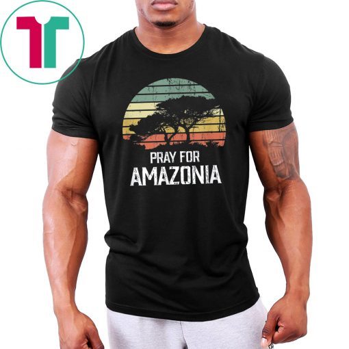 Amazon Wildfires Hashtag Pray For Amazonia #prayforamazonia Gift T-Shirt