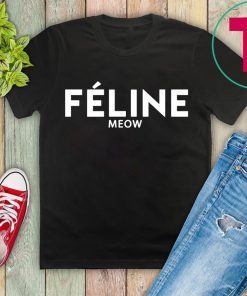 Feline Meow Mens Womens Tee Shirts