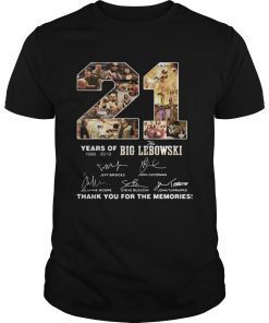 21 Years of 1998 2019 the Big Lebowski signature thank you for the memories shirt