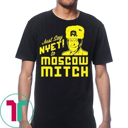 Just Say Nyet To Moscow Mitch Mcconnell Kentucky Democrats 2020 T-Shirt