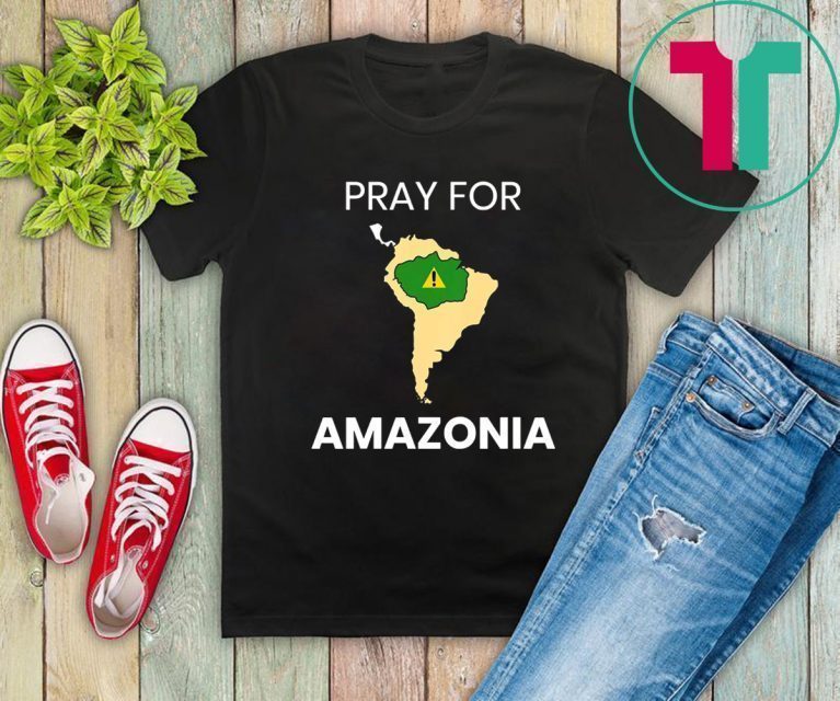 Pray for Amazonia #PrayforAmazonia Unisex T-Shirt