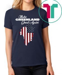 Funny President Trump buys Greenland shirt Ltd Ed 51st State T-Shirt