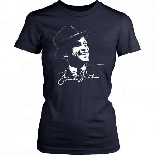 Frank Sinatra Mens Womens T-Shirt