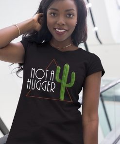 Not a Hugger Unisex 2019 Tee Shirt