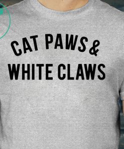 Cat Paws and White Claws 2019 T-Shirt