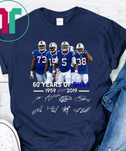 60 years of bills 1959 2019 signatures tee shirt