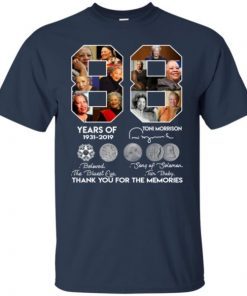 88 Years Toni Morrison Thank You For The Memories T-Shirt