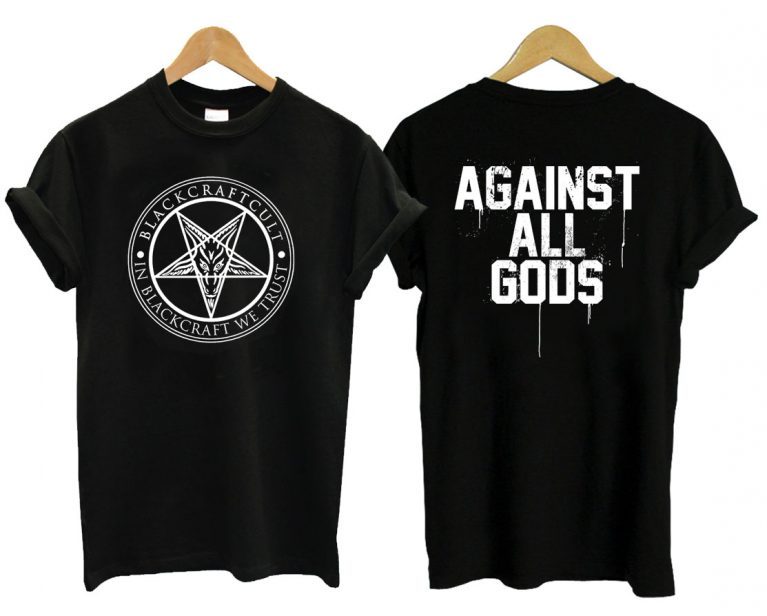 Against All Gods T-Shirt