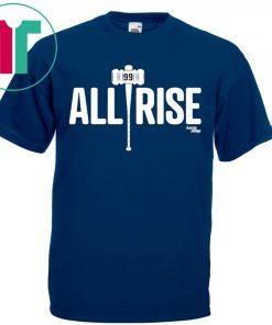 Aaron Judge New York Yankees All Rise Shirt