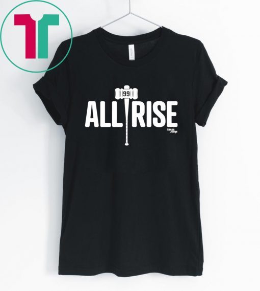 All Rise Aaron Judge Tee Shirt