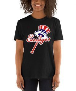 New York Yankees Top Hat Emblem Savages T-Shirt For Mens Womens Kids