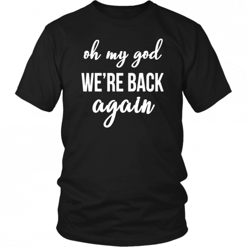 Backstreet Boy Oh My God We’re Back Again T-Shirt