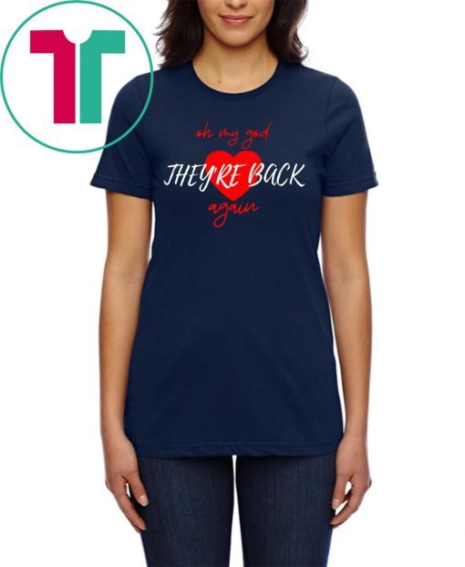 Backstreet Boys 90s Oh My God They’re Back Again 2019 Shirt