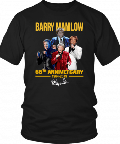 Barry manilow 55th anniversary 1964-2019 signature Tee Shirt