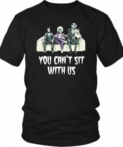 Beetlejuice Edward Jack You can’t sit with us T-Shirt