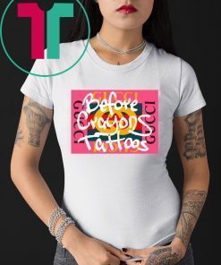 Before Crayons Tattoos Pink GG 100 Tee Shirt