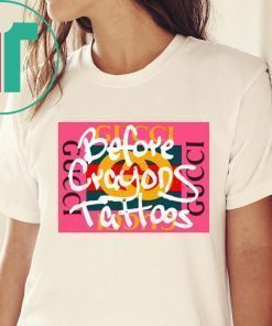 Before Crayons Tattoos Pink GG 100 Tee Shirt