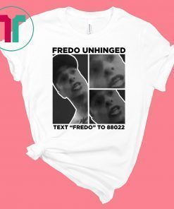 Buy Fredo Unhinged Chris Cuomo T-Shirt