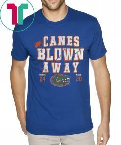 Canes Blown Away Florida Gators vs Miami Hurricanes T-Shirt