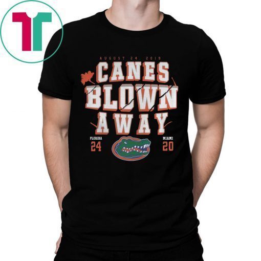 Canes Blown Away Florida Gators vs Miami Hurricanes T-Shirt