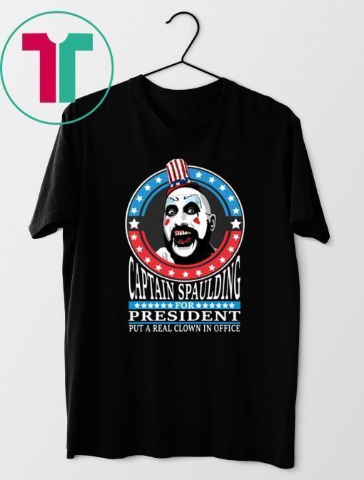 Captain Spaulding For President T-Shirt