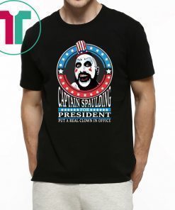 Captain Spaulding For President T-Shirt