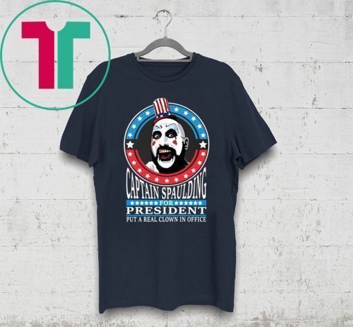 Captain Spaulding For President T-Shirt