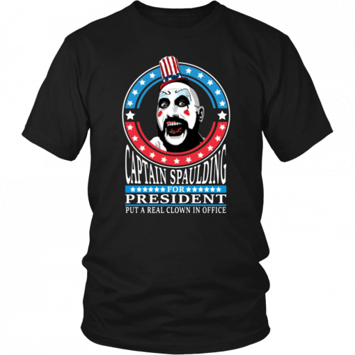 Captain Spaulding For President Unisex T-Shirt