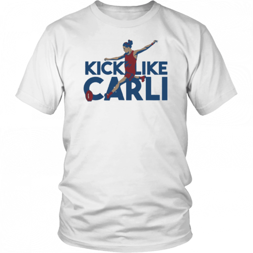 Carli Lloyd Kick Like Carli Unisex 2019 T-Shirt