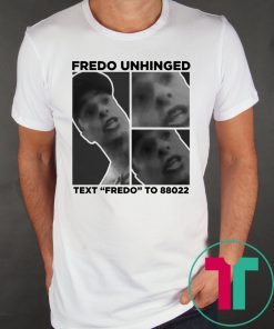 Chris Cuomo Fredo Unhinged Tee Shirt