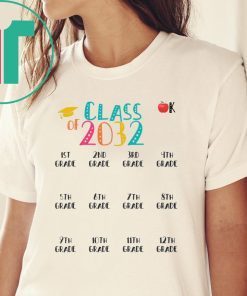 Class Of 2032 K-12 Grow Tee Shirt for Mens Womens Kids