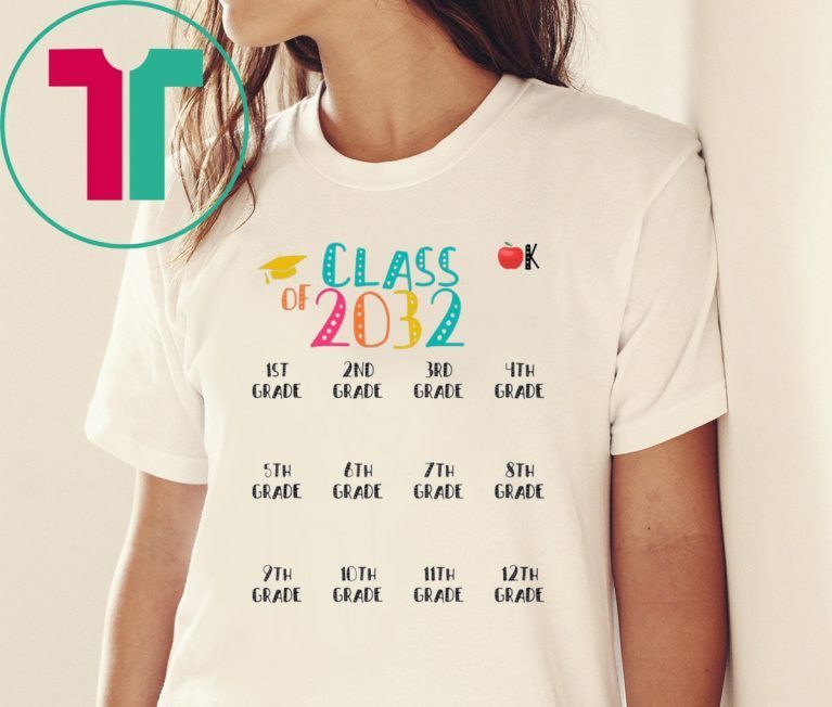 Class Of 2032 K-12 Grow Tee Shirt for Mens Womens Kids