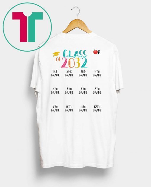 Class Of 2032 K-12 Grow Tee Shirt for Mens Womens Kids