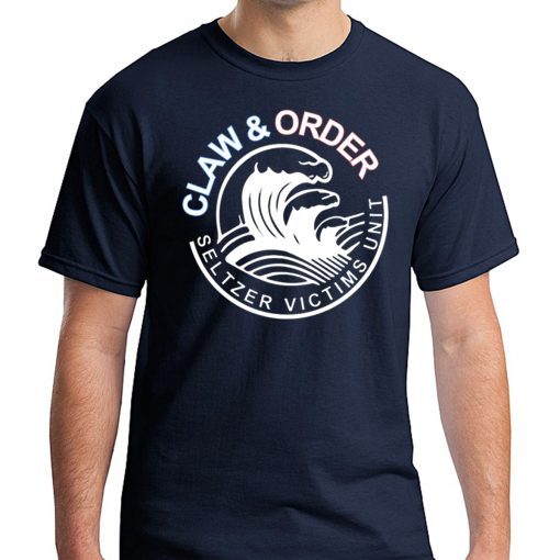 Claw And Order Seltzer Victims Unit White Claw T-Shirt