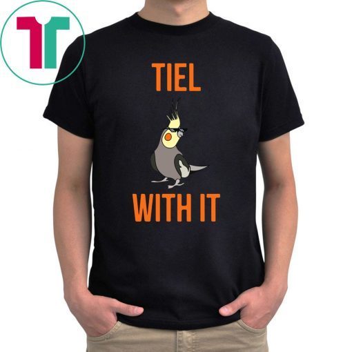 Cockatiel Bird Thug Life Tiel With It T-Shirt for Mens Womens Kids