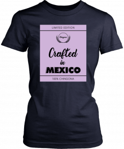 Crafted In Mexico Unisex 2019 T-Shirt