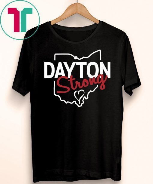 Dayton Ohio Strong T-Shirt