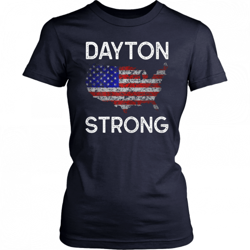 Dayton Strong American map Distressed Gift T-Shirt