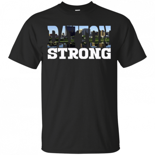 Dayton Strong Shirt Dayton Strong T-Shirt