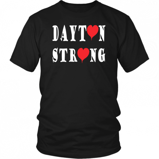 DaytonStrong t shirt Dayton Strong Unisex 2019 T-Shirt