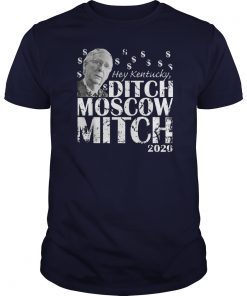Ditch Moscow Mitch McConnell 2020 Kentucky Senate Race USA T-Shirts