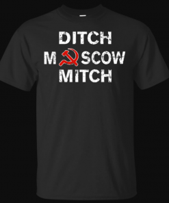 Ditch Moscow Mitch Russian Puppet Vote Him Out 2020 T-Shirt
