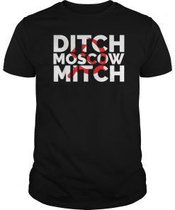 Ditch Moscow Mitch Shirt Russian Soviet Flag Sickle & Hammer shirt